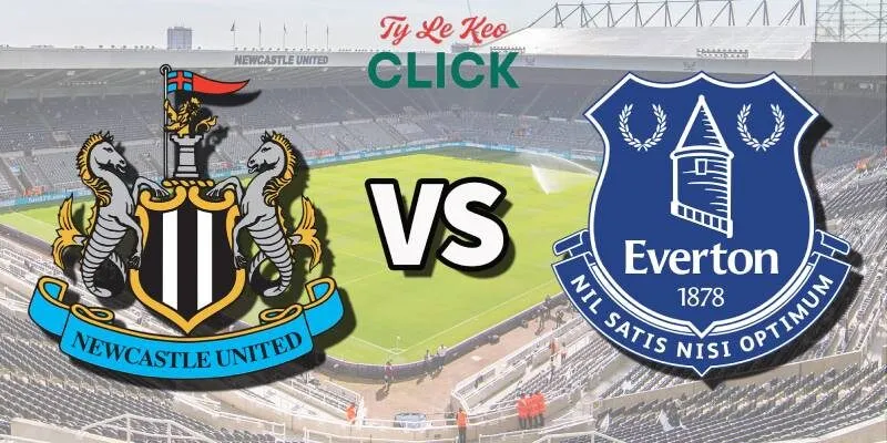 Soi kèo Newcastle vs Everton, 22h00 ngày 25/5